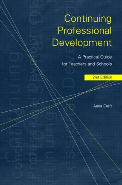 Book cover of: Continuing Professional Development. By: Anna Craft