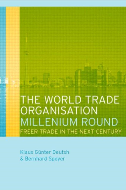 Book cover of: World Trade Organization Millennium Round. By: Klaus Deutsch