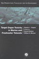 Book cover of: Target Organ Toxicity in Marine and Freshwater Teleosts: Volumes 1 and 2