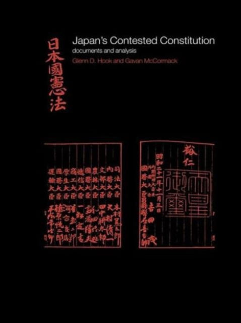Book cover of: Japan's Contested Constitution. By: Glenn D. Hook
