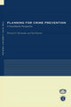 Book cover of: Planning for Crime Prevention. By: R. Schneider