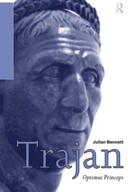 Book cover of: Trajan. By: Julian Bennett