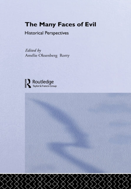 Book cover of: Many Faces of Evil. By: Amelie Rorty