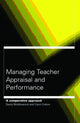 Book cover of: Managing Teacher Appraisal and Performance. By: D. Middlewood