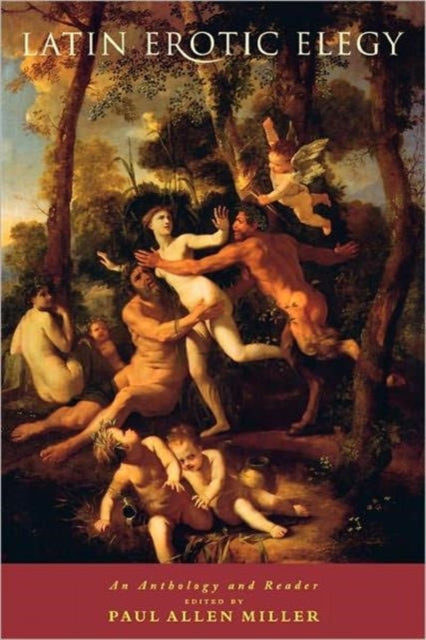 Book cover of: Latin Erotic Elegy. By: Paul All Miller