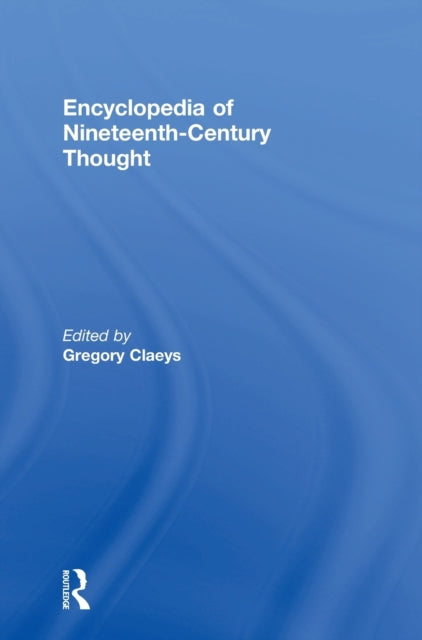 Book cover of: Encyclopedia of Nineteenth Century Thought