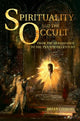 Book cover of: Spirituality and the Occult. By: Brian Gibbons