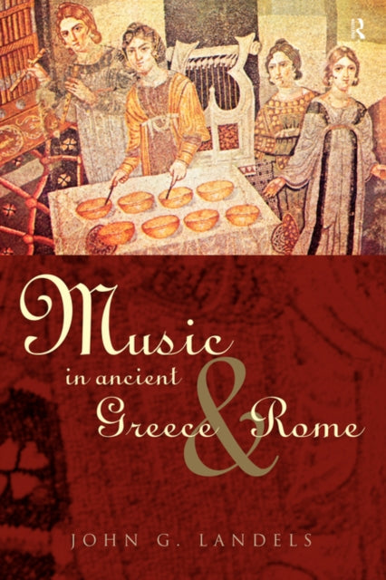 Book cover of: Music in Ancient Greece and Rome