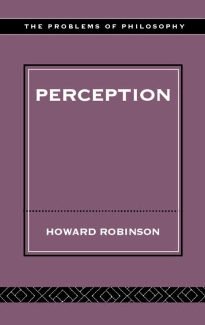 Book cover of: Perception. By: Howard Robinson