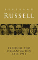 Book cover of: Freedom and Organisation, 1814-1914. By: Bertrand Russell
