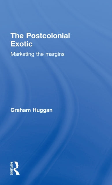 Book cover of: Postcolonial Exotic