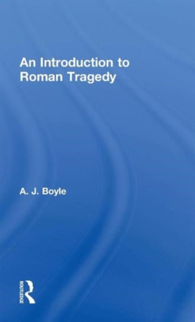 Book cover of: Roman Tragedy. By: A. J. Boyle