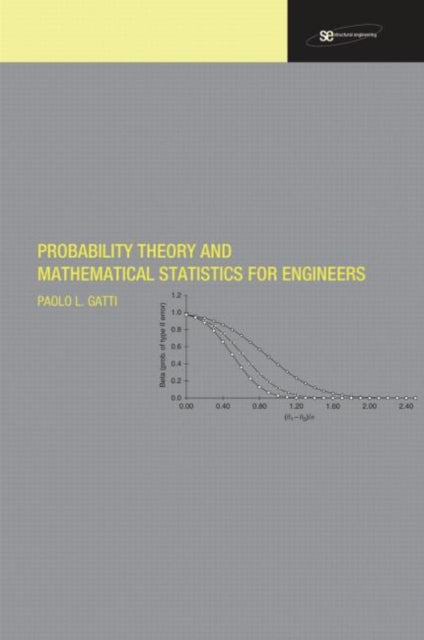 Book cover of: Probability Theory and Mathematical Statistics for Engineers