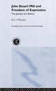 Book cover of: John Stuart Mill and Freedom of Expression. By: K.C. O'Rourke