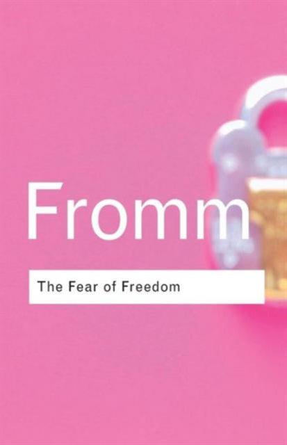 Book cover of: Fear of Freedom. By: Erich Fromm