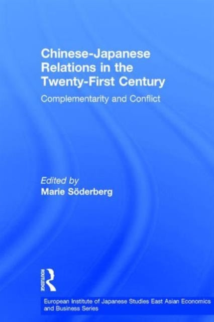 Book cover of: Chinese-Japanese Relations in the Twenty First Century. By: M. Soderberg