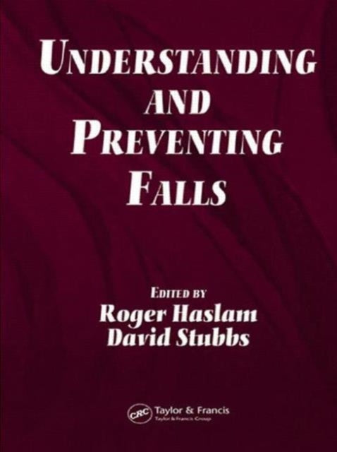 Book cover of: Understanding and Preventing Falls