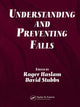 Book cover of: Understanding and Preventing Falls