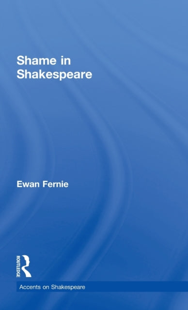 Book cover of: Shame in Shakespeare