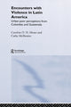 Book cover of: Encounters with Violence in Latin America