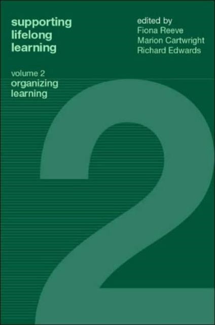 Book cover of: Supporting Lifelong Learning. By: Fiona Reeve