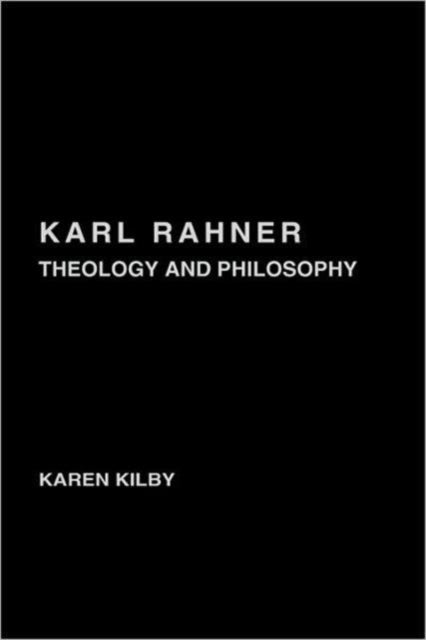 Book cover of: Karl Rahner. By: Karen Kilby