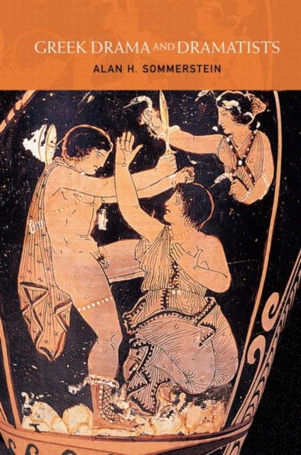 Book cover of: Greek Drama and Dramatists
