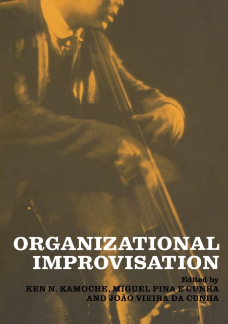 Book cover of: Organizational Improvisation