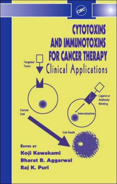 Book cover of: Cytotoxins and Immunotoxins for Cancer Therapy