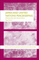 Book cover of: Japan and UN Peacekeeping. By: Hugo Dobson