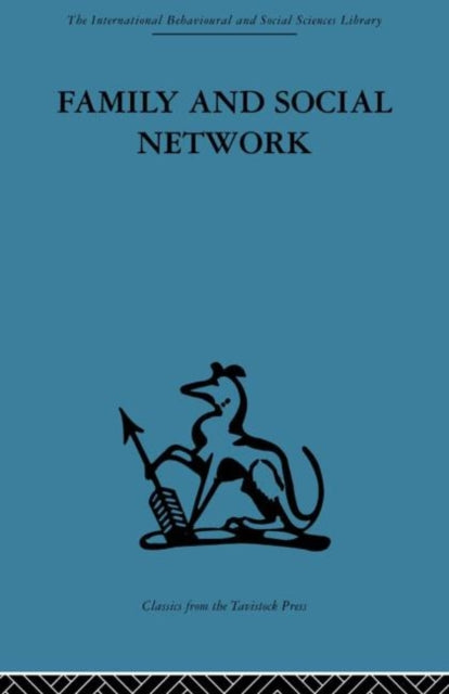 Book cover of: Family and Social Network. By: Elizabeth Bott