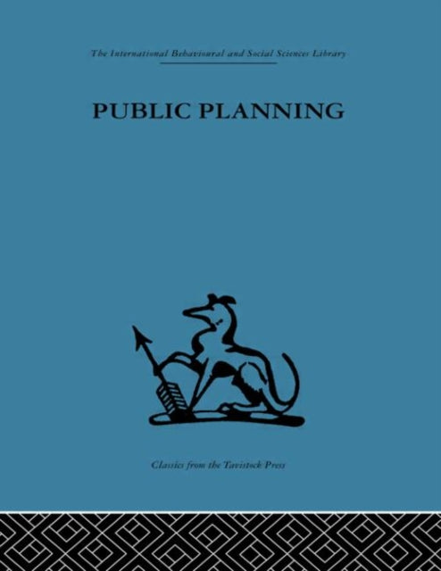 Book cover of: Public Planning. By: J. K. Friend