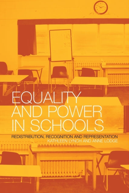 Book cover of: Equality and Power in Schools. By: Anne Lodge