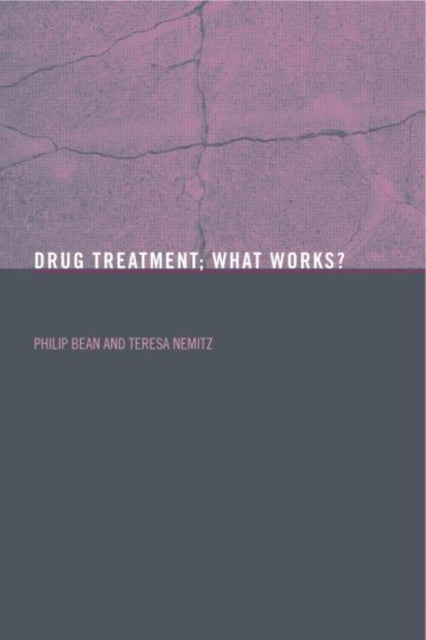 Book cover of: Drug Treatment. By: Philip Bean