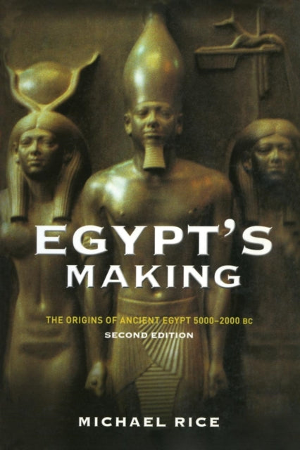 Book cover of: Egypt's Making