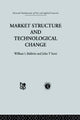 Book cover of: Market Structure and Technological Change. By: W. Baldwin