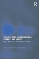 Book cover of: Internet, Organizational Change and Labor. By: David Jacobs