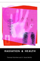 Book cover of: Radiation and Health
