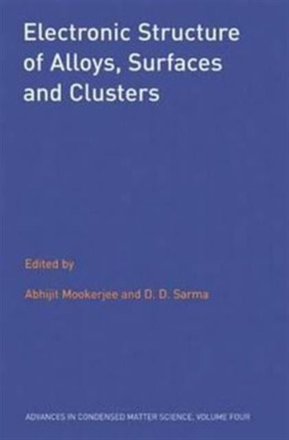 Book cover of: Electronic Structure of Alloys, Surfaces and Clusters