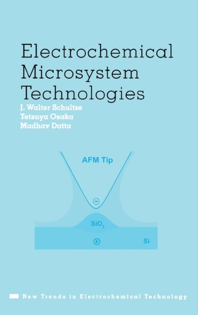 Book cover of: Electrochemical Microsystem Technologies