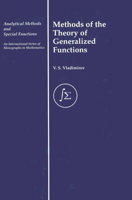 Book cover of: Methods of the Theory of Generalized Functions