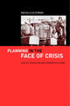 Book cover of: Planning in the Face of Crisis. By: Rachel Alterman
