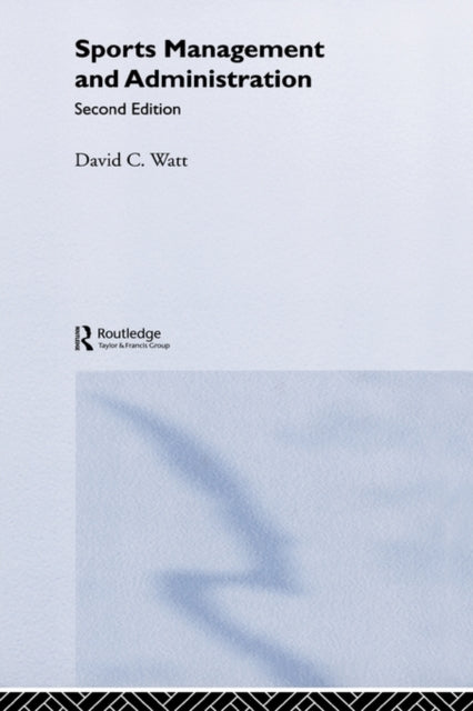 Book cover of: Sports Management and Administration