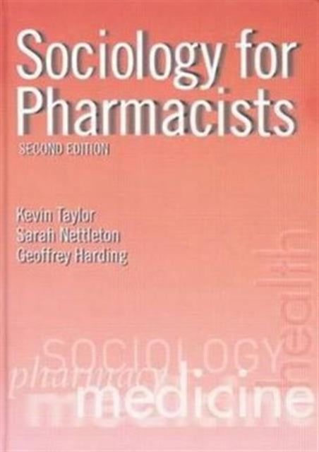 Book cover of: Sociology for Pharmacists