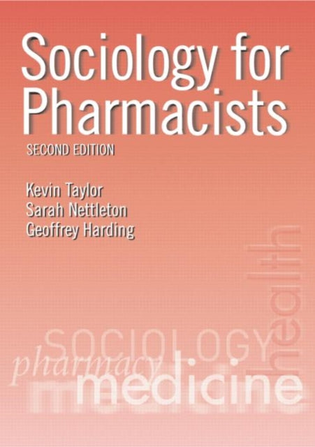 Book cover of: Sociology for Pharmacists