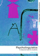 Book cover of: Psycholinguistics. By: John Field
