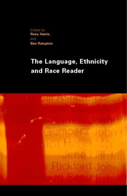 Book cover of: Language, Ethnicity and Race Reader. By: Roxy Harris