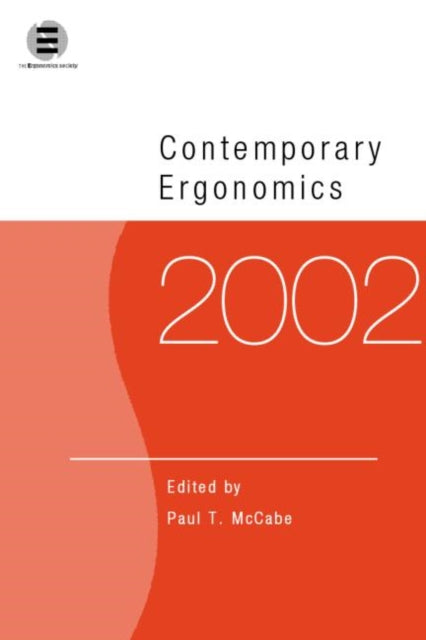 Book cover of: Contemporary Ergonomics 2002. By: Paul T. McCabe