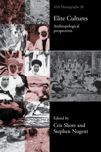 Book cover of: Elite Cultures. By: Chris Shore