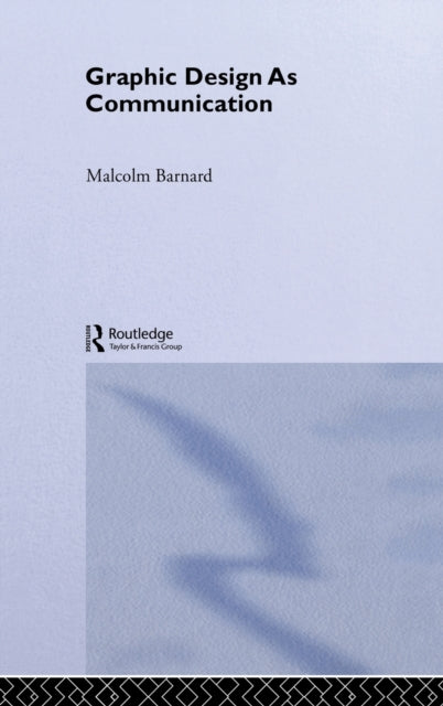 Book cover of: Graphic Design as Communication